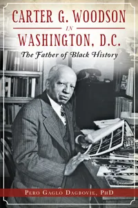 Carter G. Woodson in Washington, D.C._cover