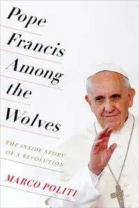 Pope Francis Among the Wolves_cover