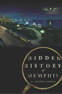 Hidden History of Memphis_cover