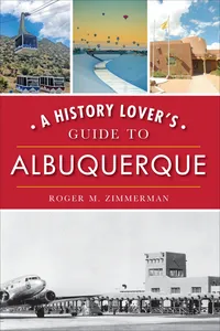A History Lover's Guide to Albuquerque_cover