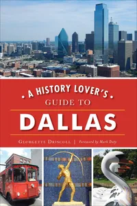 A History Lover's Guide to Dallas_cover