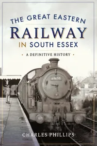 The Great Eastern Railway in South Essex_cover