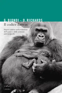 Il codice Darwin. Nuove contese nell'evoluzione dell'uomo e delle scimmie antropomorfe_cover