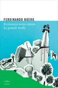 Economia senza natura. La grande truffa_cover