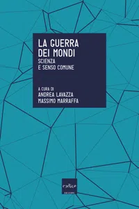 La guerra dei mondi. Scienza e senso comune_cover