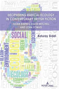 Deciphering Radical Ecology in Contemporary British Fiction_cover