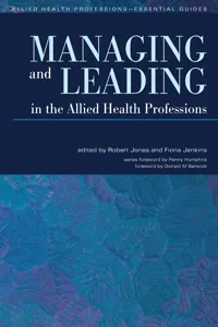 Managing and Leading in the Allied Health Professions_cover