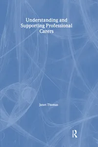Understanding and Supporting Professional Carers_cover