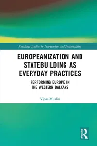 Europeanization and Statebuilding as Everyday Practices_cover
