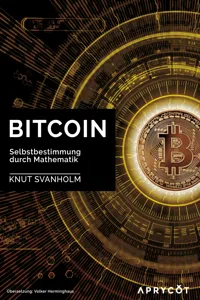 Bitcoin: Selbstbestimmung durch Mathematik_cover