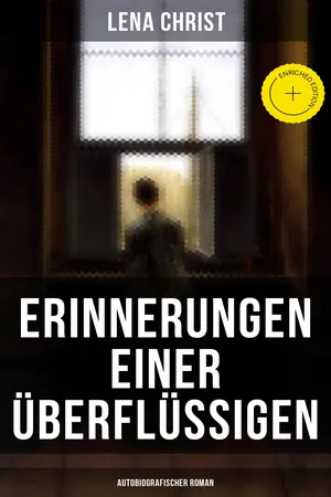 Erinnerungen einer Überflüssigen (Autobiografischer Roman)