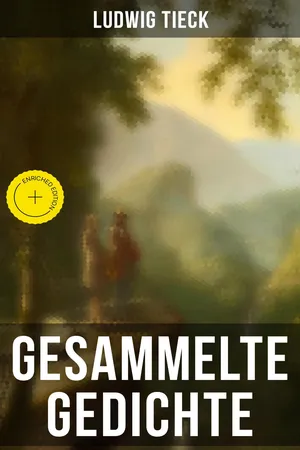 Gesammelte Gedichte von Ludwig Tieck