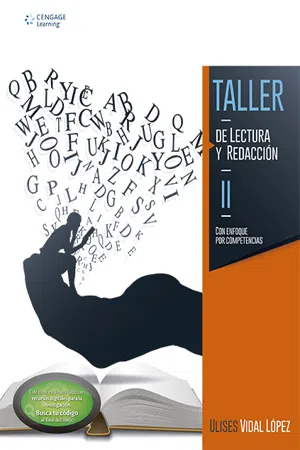 TALLER DE LECTURA Y REDACCIÓN II. CON ENFOQUE POR COMPETENCIAS