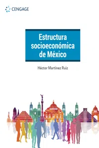 ESTRUCTURA SOCIOECONÓMICA DE MÉXICO_cover