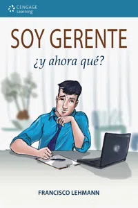 SOY GERENTE ¿Y AHORA QUÉ?_cover