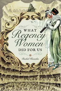 What Regency Women Did for Us_cover