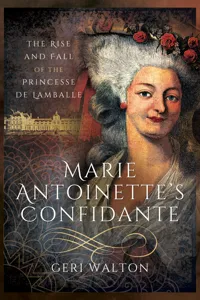 Marie Antoinette's Confidante_cover