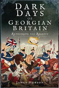 Dark Days of Georgian Britain_cover