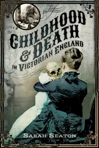 Childhood & Death in Victorian England_cover