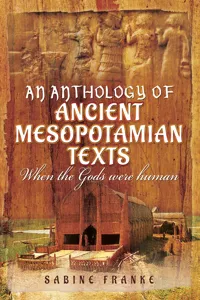 An Anthology of Ancient Mesopotamian Texts_cover