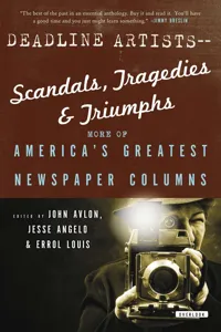 Deadline Artists—Scandals, Tragedies & Triumphs_cover