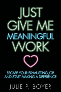Just Give Me Meaningful Work_cover