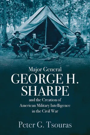 [PDF] Major General George H. Sharpe and the Creation of American ...