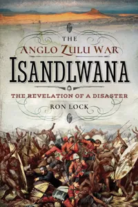 The Anglo Zulu War: Isandlwana_cover