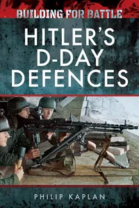 Building for Battle: Hitler's D-Day Defences_cover