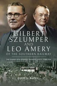 Gilbert Szlumper and Leo Amery of the Southern Railway_cover