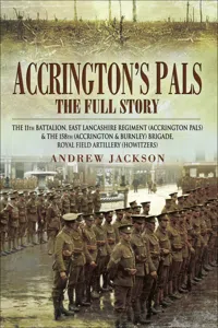 Accrington's Pals: The Full Story_cover