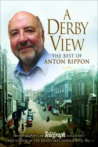 A Derby View - The Best of Anton Rippon_cover