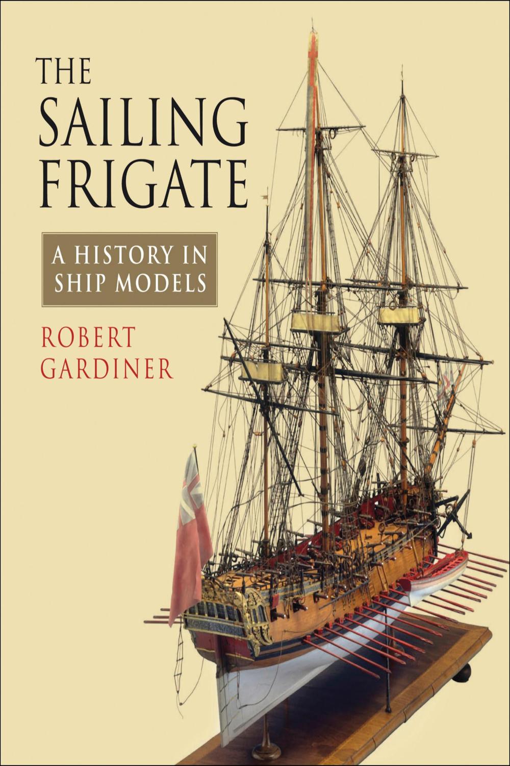 PDF] The Sailing Frigate by Robert Gardiner | 9781848321601