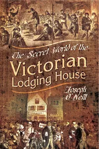 The Secret World of the Victorian Lodging House_cover
