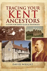 Tracing Your Kent Ancestors_cover