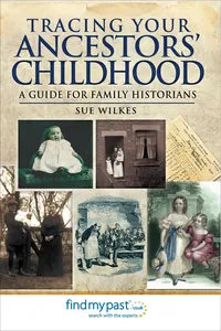 Tracing Your Ancestors' Childhood_cover