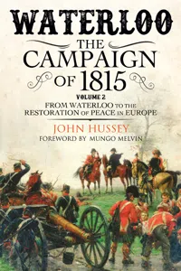 Waterloo: The Campaign of 1815, Volume 2_cover