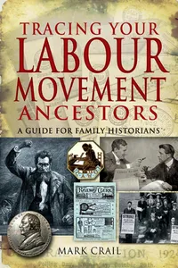 Tracing Your Labour Movement Ancestors_cover