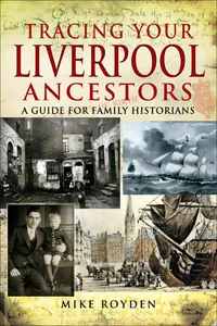 Tracing Your Liverpool Ancestors_cover