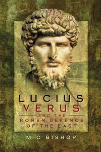 Lucius Verus and the Roman Defence of the East_cover