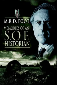 Memories of an S.O.E. Historian_cover