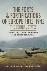 The Forts & Fortifications of Europe 1815-1945: The Central States_cover