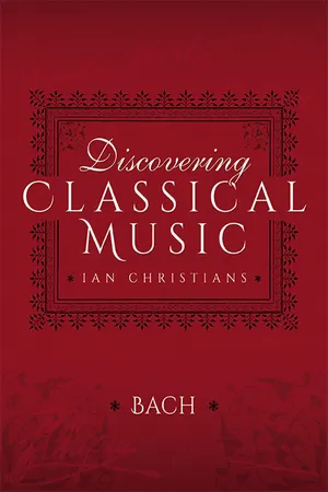 Discovering Classical Music: Bach