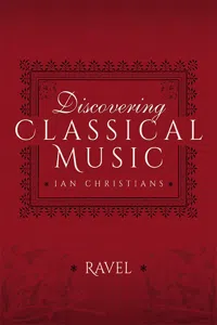 Discovering Classical Music: Ravel_cover