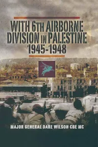 With 6th Airborne Division in Palestine, 1945–1948_cover