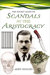 The Pocket Guide to Scandals in the Aristocracy_cover