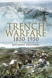 Trench Warfare, 1850–1950_cover