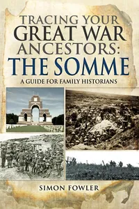 Tracing your Great War Ancestors: The Somme_cover