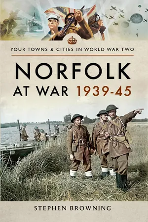 Norfolk at War, 1939–45