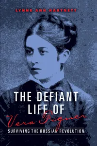 The Defiant Life of Vera Figner_cover